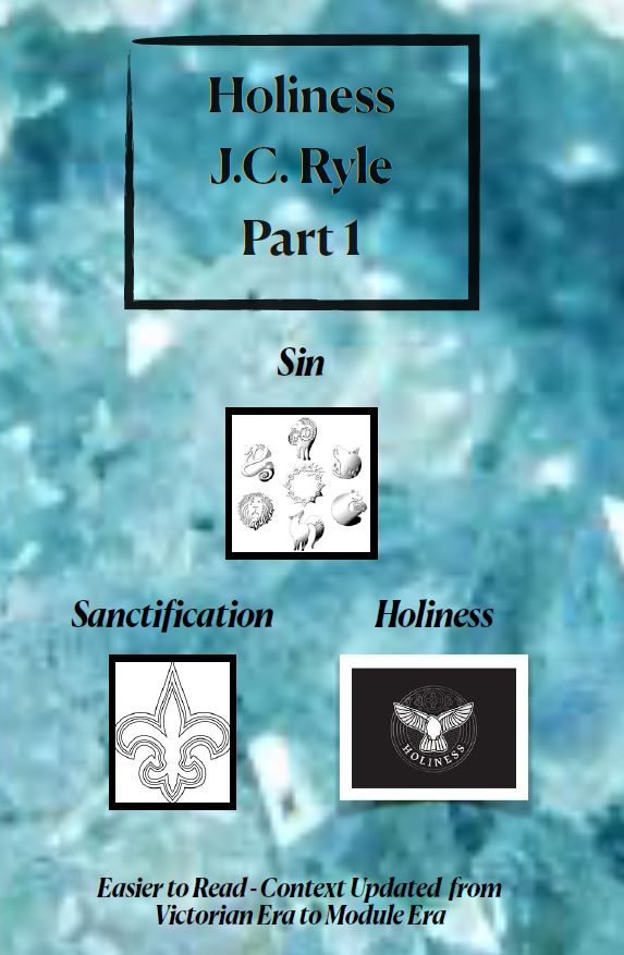 Holiness J.C. Ryle Part 1 - Sin, Sanctification & Holiness - Audiobook (Listen to Sample)